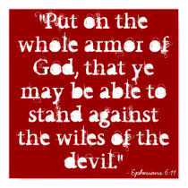 "Put on the whole armor of God, that ye may be ... posters