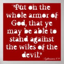 "Put on the whole armor of God, that ye may be ... Print
