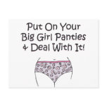 Put on Your Big Girl Panties and Deal with It! postcards