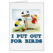 Put Out For Birds (kids) Card