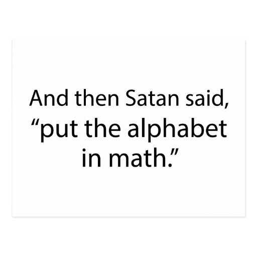 Put The Alphabet In Math Postcard Zazzle