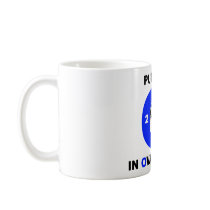 Put The O In Oval Office.Mug by SushiPolitics Put The O In Oval Office.Mug