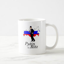 Putin on the Ritz Coffee Mug