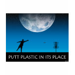 Putt Plastic In Its Place #6 Putt Plastic In Its Place #6