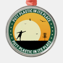 Putt Plastic In Its Place Christmas Ornaments