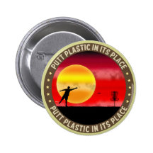 Putt Plastic In Its Place Pinback Button