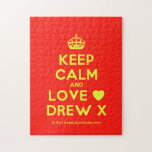 [Crown] keep calm and love [Love heart] drew x  Puzzles