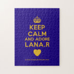 [Crown] keep calm and adore lana.r [Love heart]  Puzzles