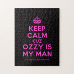 [Crown] keep calm cuz ozzy is my man  Puzzles