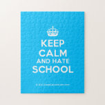 [Crown] keep calm and hate school  Puzzles
