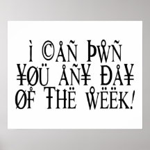 Pwn You Any Day Poster