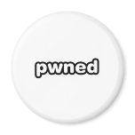 pwned - gamer gaming owned video games fridge magnet