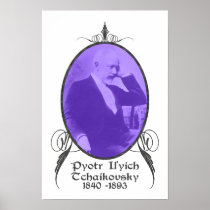Pyotr Il'yich Tchaikovsky Poster