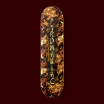 PYROMANIAC! Skateboard by RavenSpiritPrints PYROMANIAC! Skateboard