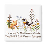 Pythagoras Vegetarian quote Fridge Magnets