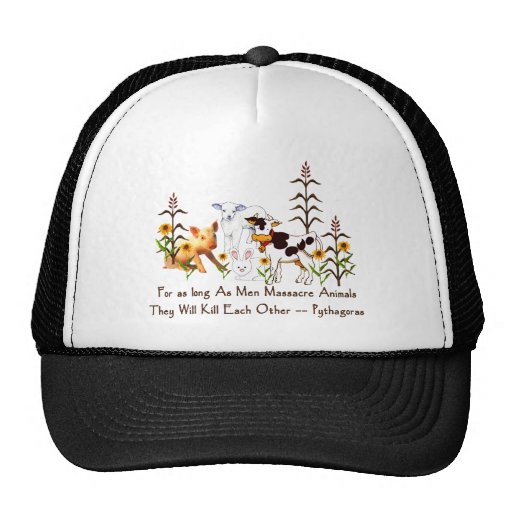 Pythagoras Vegetarian quote Trucker Hat