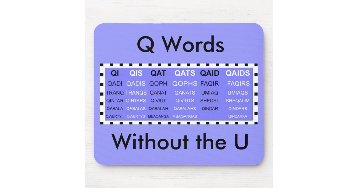 q words without the u mousepad zazzle q words without the u mousepad zazzle