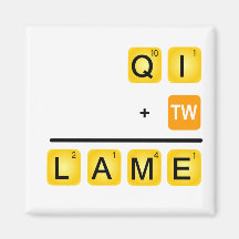 QI is LAME! Fridge Magnets