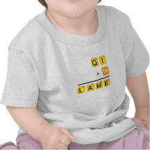 QI is LAME! T-shirts