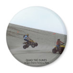 Quad The Dunes Oregon Coast Sand Fun 4 Wheel Refrigerator Magnet