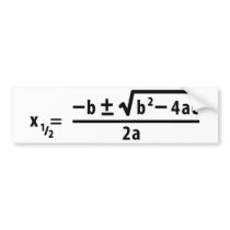 quadratic formula bumper stickers