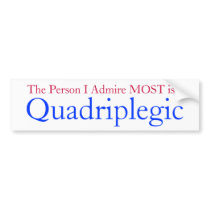 quadriplegics awarness bumper sticker