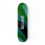 Quake skateboard