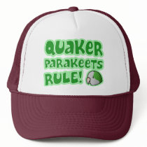 Quaker Parakeets Rule hats