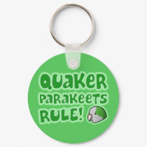 Quaker Parakeets Rule keychains by MenagerieMayhem Quaker Parakeets Rule keychains