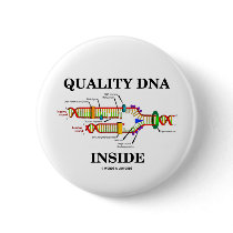 Quality DNA Inside (DNA Replication) Pinback Buttons