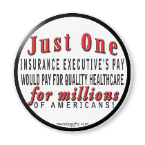 Quality Health Insurance for All Magnet by affirmationshirts Quality Health Insurance for All Magnet