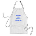 Quality, Speed, Service. Choose One aprons