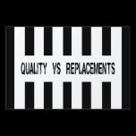Quality vs Replacements Referee Design Sign yard signs