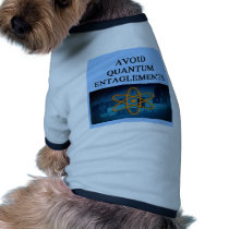 QUANTUM mechanics. pet clothing by jimhartley QUANTUM mechanics. pet clothing