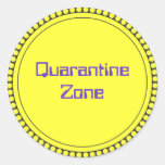 QUARANTINE ZONE STICKER