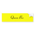 Queen Bee bumper stickers