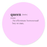 QUEEN (definition) Round Stickers