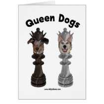 Queen Dogs Chess Card