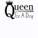 Queen For A Day shirt