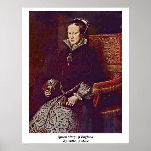 Queen Mary Of England By Anthony More Print