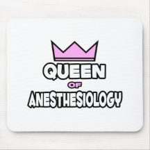Queen of Anesthesiology Mouse Pads