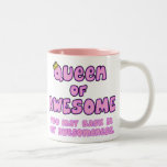 Queen of Awesome Coffee Mug