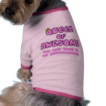Queen of Awesome pet clothing by PlurDuck Queen of Awesome pet clothing