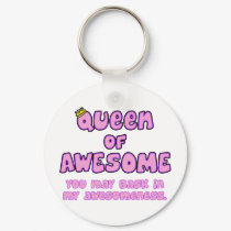 Queen of Awesome keychains by PlurDuck Queen of Awesome keychains