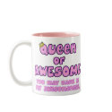 Queen of Awesome mugs by PlurDuck Queen of Awesome mugs