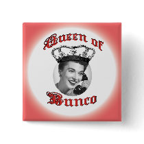 Queen of Bunco Add your own photo Button
