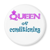Queen of Conditioning Magnet