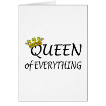 Queen Of Everything Crown Card