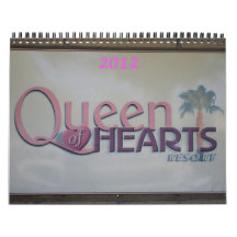 Queen of Hearts 2012 Calendar