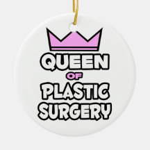 Queen of Plastic Surgery Christmas Tree Ornament